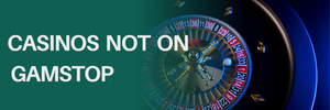 casinos not on GamStop